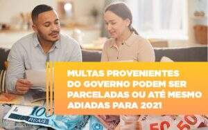 vai-um-pouco-de-folego-multas-do-governo-podem-ser-parceladas